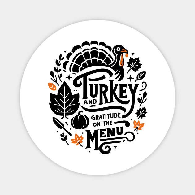 Turkey and Gratitude on the Menu Magnet by Frank Ring